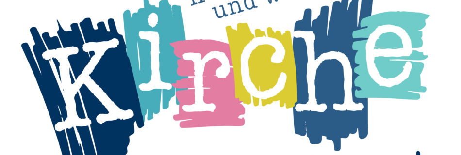 Kirche Kunterbunt EJW Bezirk Calw